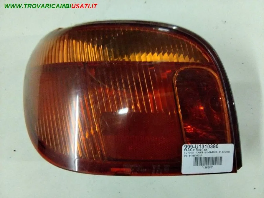 FANALE POST. SX TOYOTA - YARIS - 2003 > 2005 CODICE/I: 999-U1310380 OE 8156052320 TY3244164