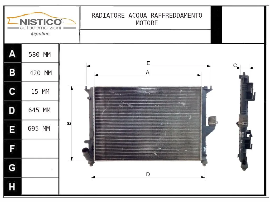 RADIATORE ACQUA con codice 8200735039 da DACIA Sandero 1° Serie con codice motore K7JA7/K7JA7 Benzina 1400 (08>12)